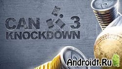 Can Knockdown 3 на Андроид